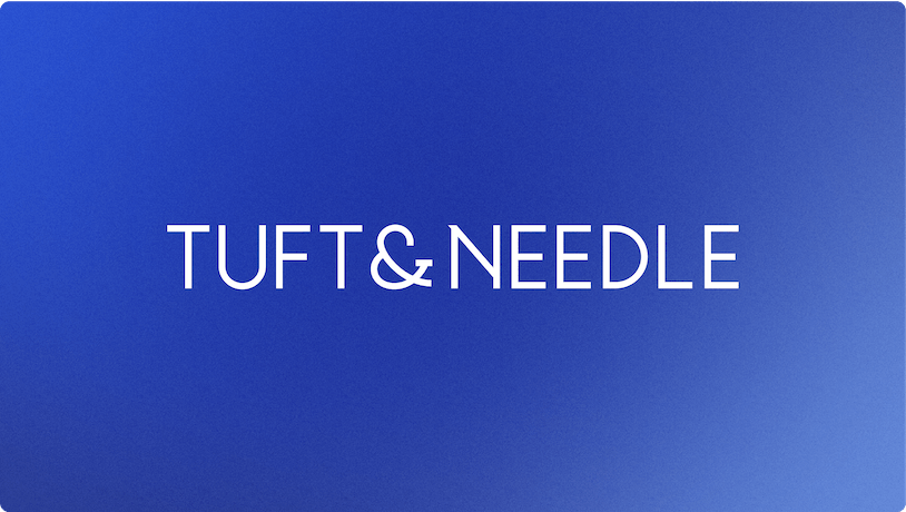 Customer Story: Tuft and Needle